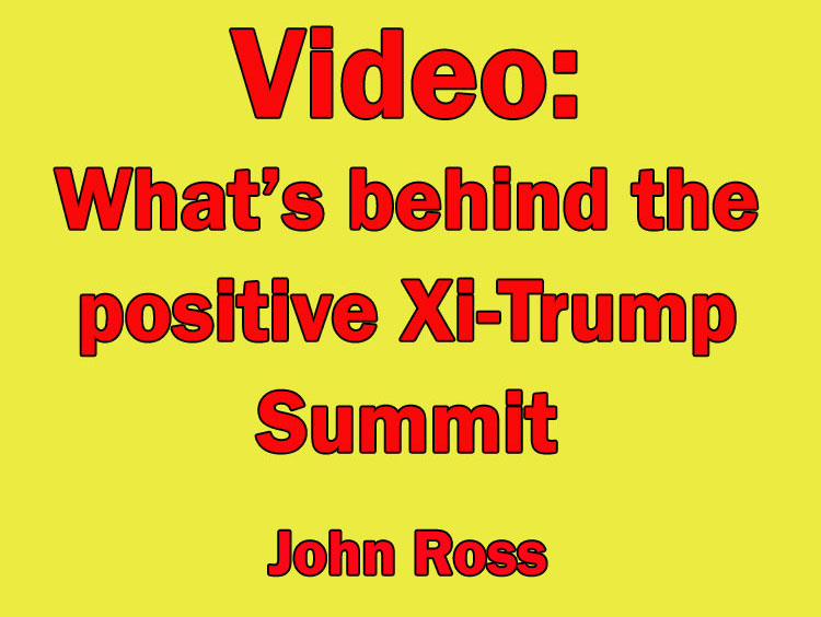 Video: What’s behind the positive Xi-Trump Summit?